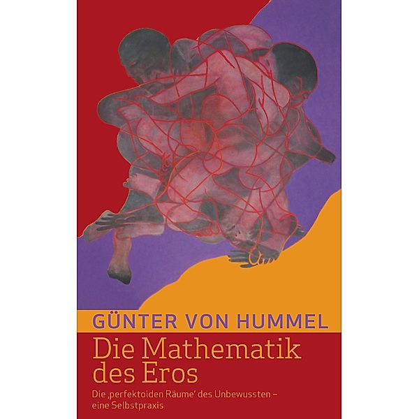 Die Mathematik des Eros, Günter von Hummel