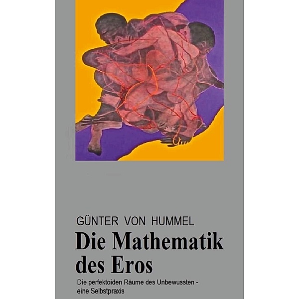 Die Mathematik des Eros, Günter von Hummel