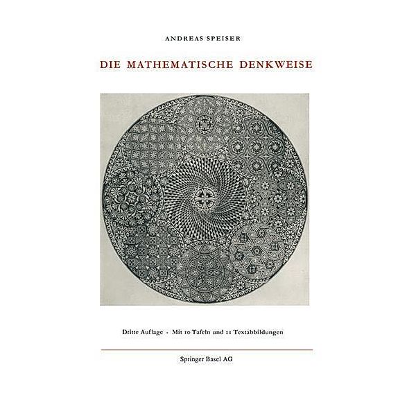 Die Mathematische Denkweise / Wissenschaft und Kultur Bd.1, Andreas Speiser