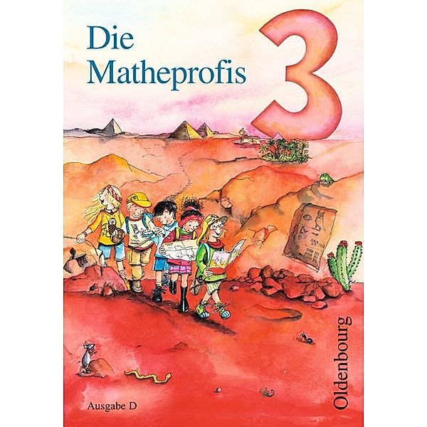Die Matheprofis, Ausgabe D: 3. Schuljahr, Schülerbuch