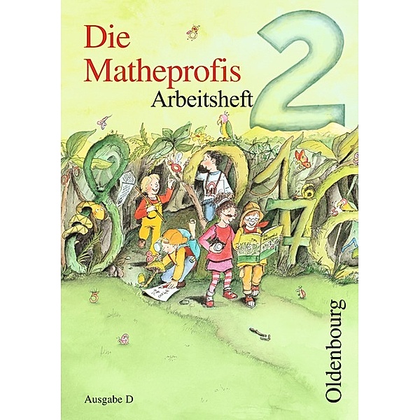 Die Matheprofis / Die Matheprofis - Ausgabe D - für alle Bundesländer (außer Bayern) - 2. Schuljahr, Sybille Schütte, Waltraud Haller