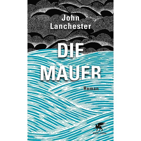 Die Mauer, John Lanchester