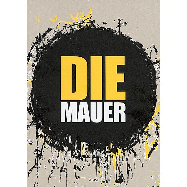 DIE MAUER