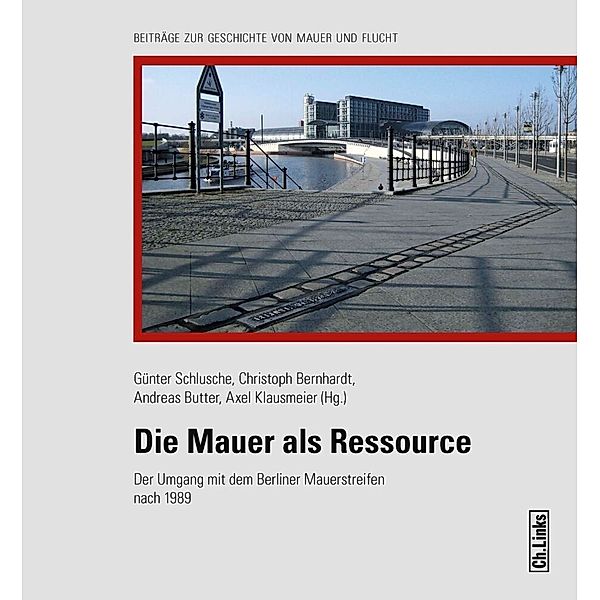 Die Mauer als Ressource