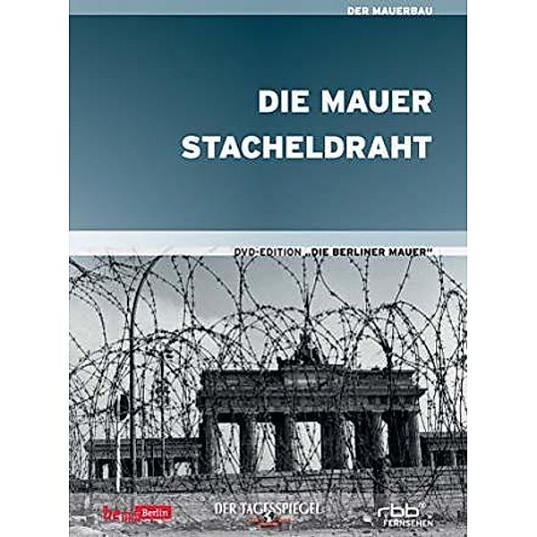 Die Mauer & Stacheldraht