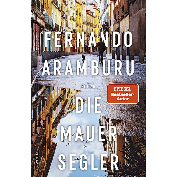 Die Mauersegler, Fernando Aramburu