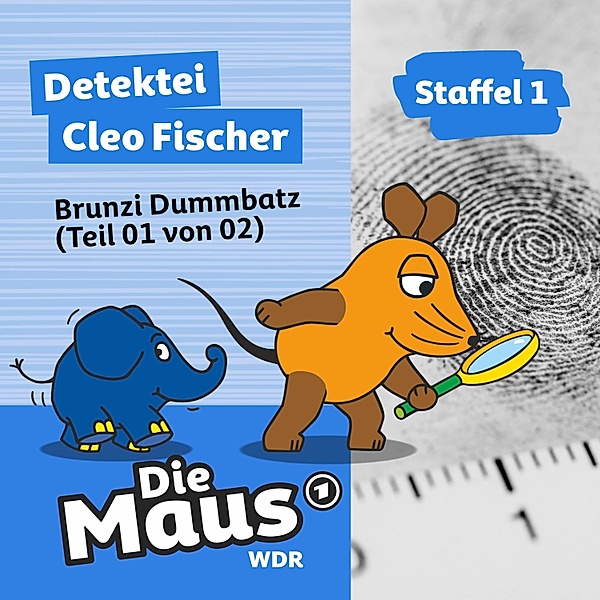 Die Maus - 1 - Brunzi Dummbatz (Teil 01 von 02), Die Maus