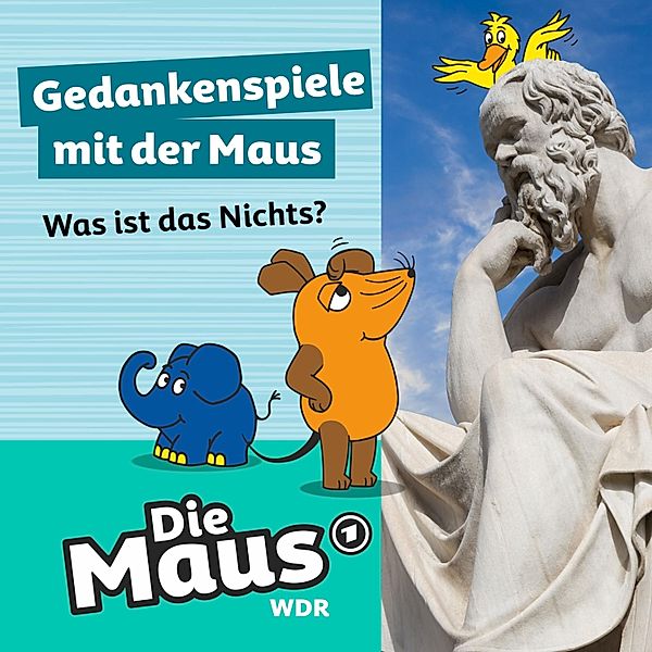 Die Maus - 2 - Was ist das Nichts?, Die Maus