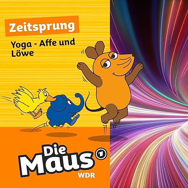 Die Maus - 26 - Yoga - Affe und Löwe, Die Maus