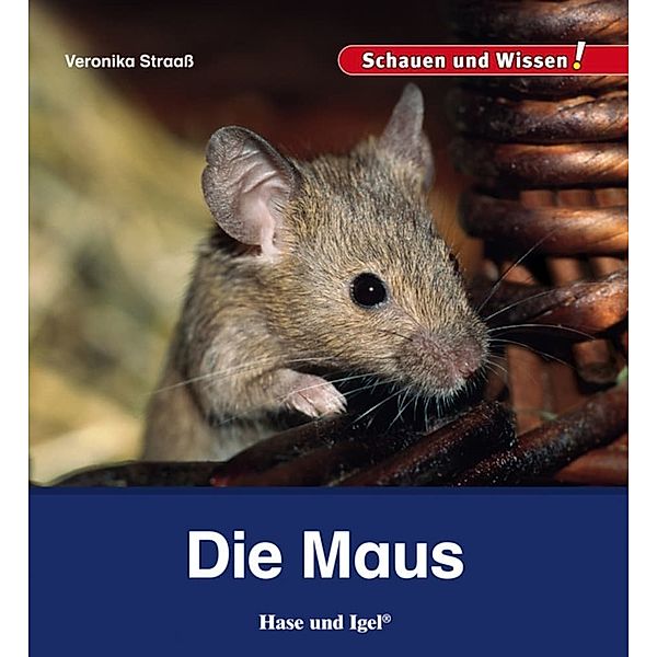 Die Maus, Veronika Straaß