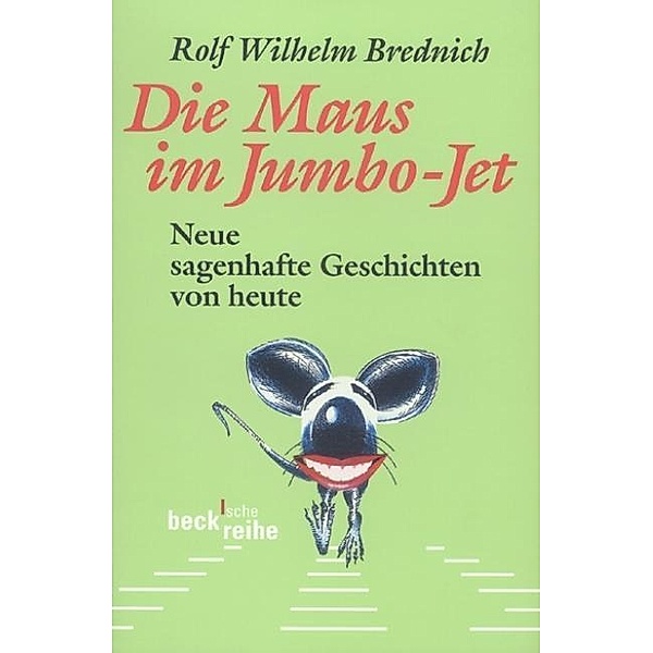 Die Maus im Jumbo-Jet, Rolf Wilhelm Brednich