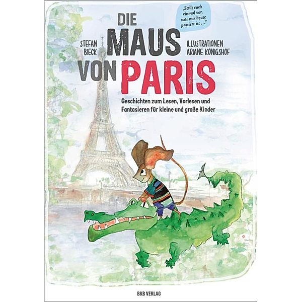 Die Maus von Paris, Stefan Bieck