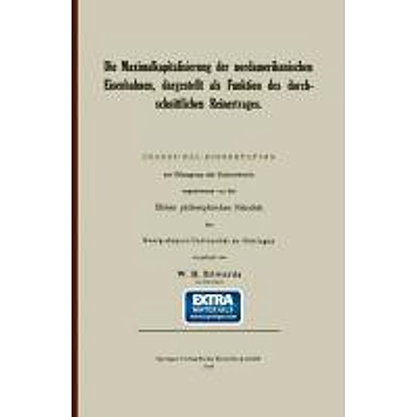 Die Maximalkapitalisierung der nordamerikanischen Eisenbahnen, dargestellt als Funktion des durchschnittlichen Reinertrages, William Hayden Edwards