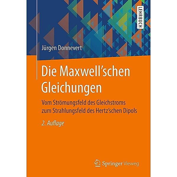 Die Maxwell'schen Gleichungen, Jürgen Donnevert