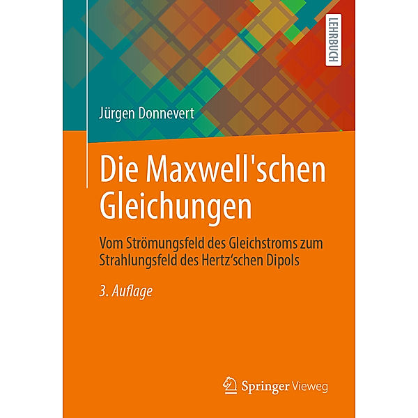 Die Maxwell'schen Gleichungen, Jürgen Donnevert