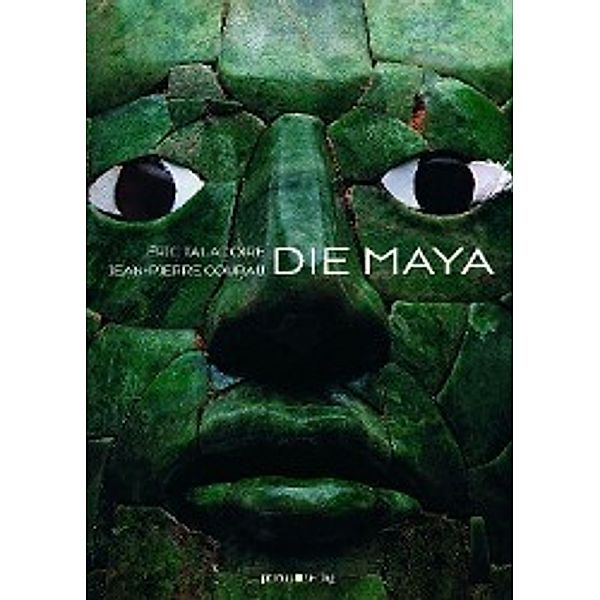 Die Maya, Éric Taladoire, Jean-Pierre Courau