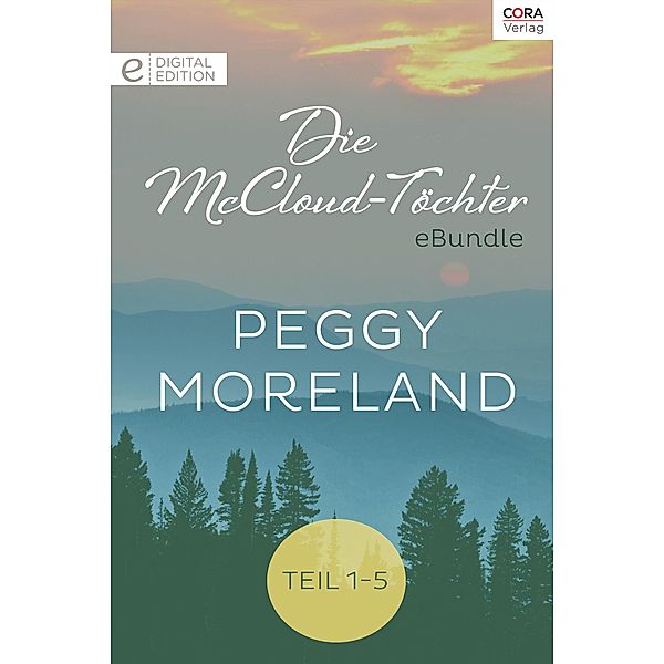 Die McCloud-Töchter, Peggy Moreland