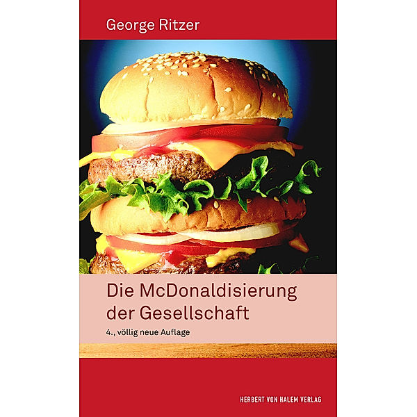 Die McDonaldisierung der Gesellschaft, George Ritzer