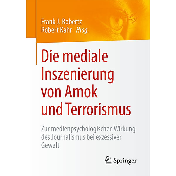 Die mediale Inszenierung von Amok und Terrorismus