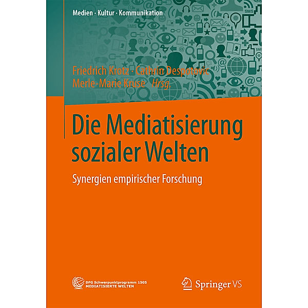 Die Mediatisierung sozialer Welten