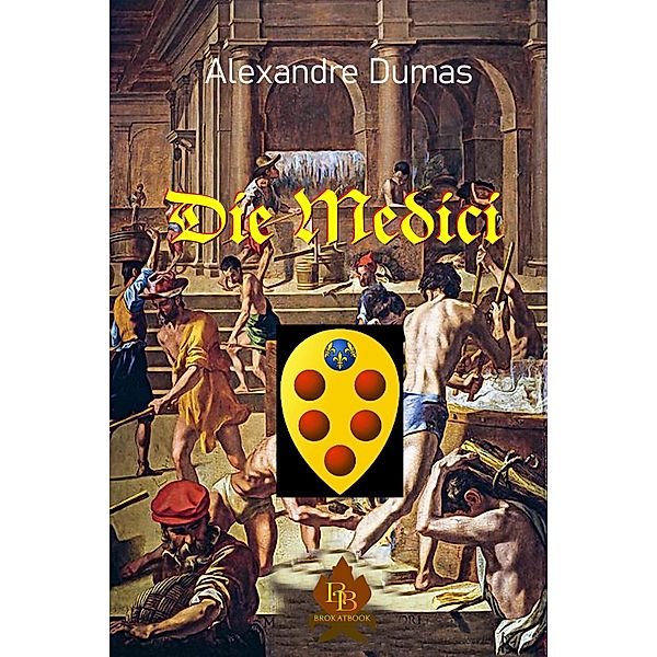 Die Medici, Alexandre Dumas