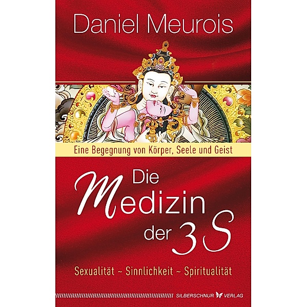 Die Medizin der 3 S, Daniel Meurois