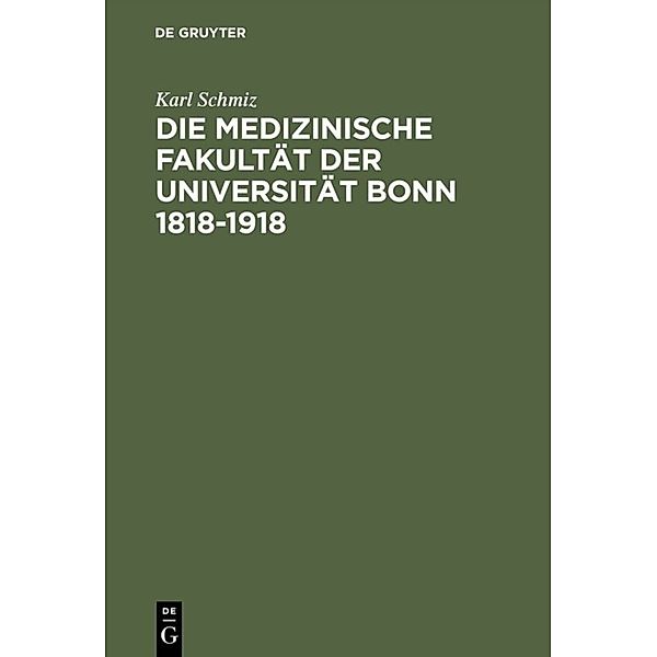 Die medizinische Fakultät der Universität Bonn 1818-1918, Karl Schmiz