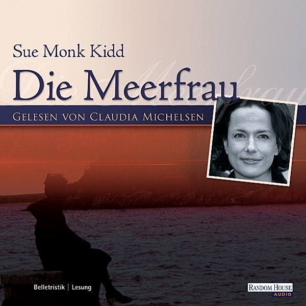 Die Meerfrau, Sue Monk Kidd