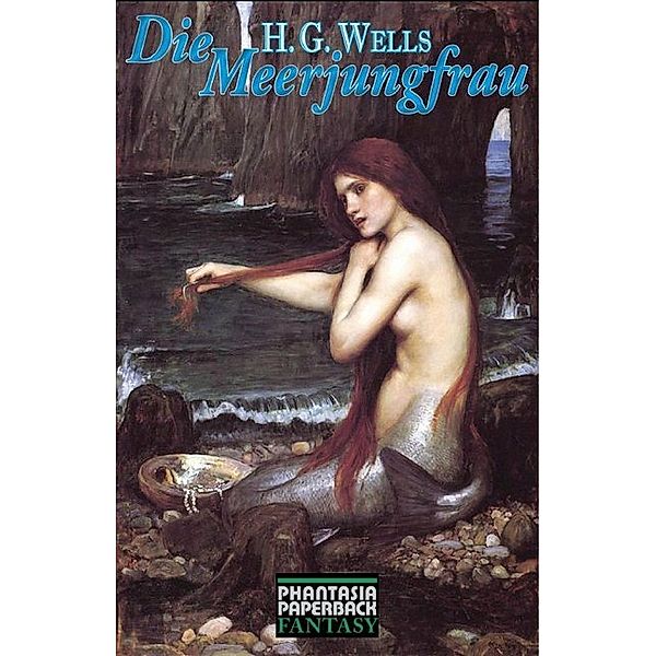 Die Meerjungfrau, H. G. Wells