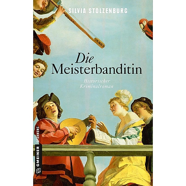 Die Meisterbanditin Bd.1, Silvia Stolzenburg