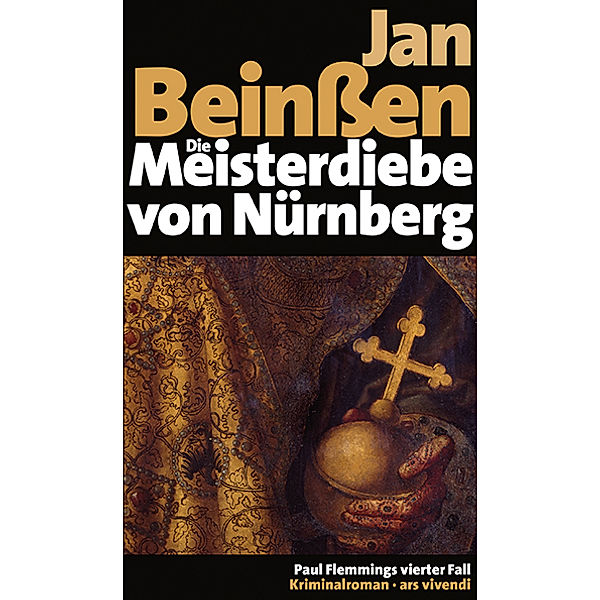 Die Meisterdiebe von Nürnberg / Paul Flemming Bd.4, Jan Beinßen