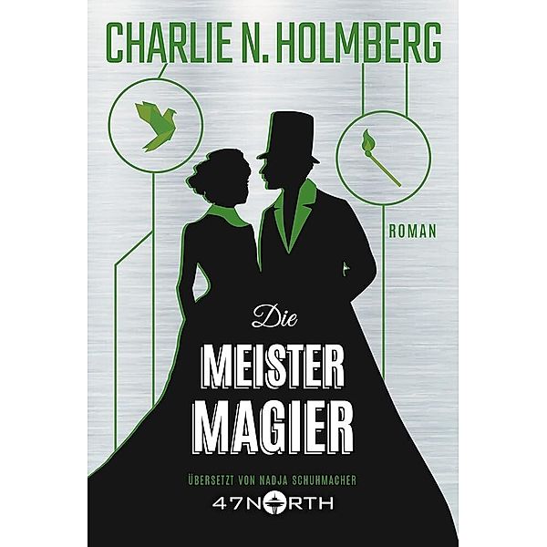 Die Meistermagier / Der Papiermagier Bd.3, Charlie N. Holmberg