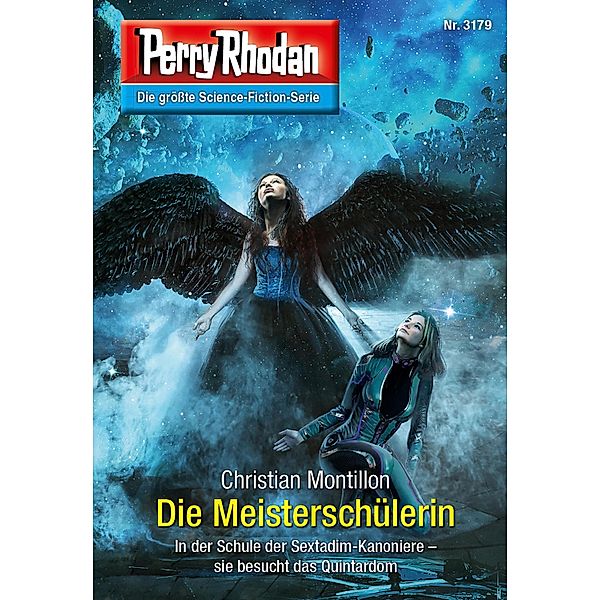 Die Meisterschülerin / Perry Rhodan-Zyklus Chaotarchen Bd.3179, Christian Montillon
