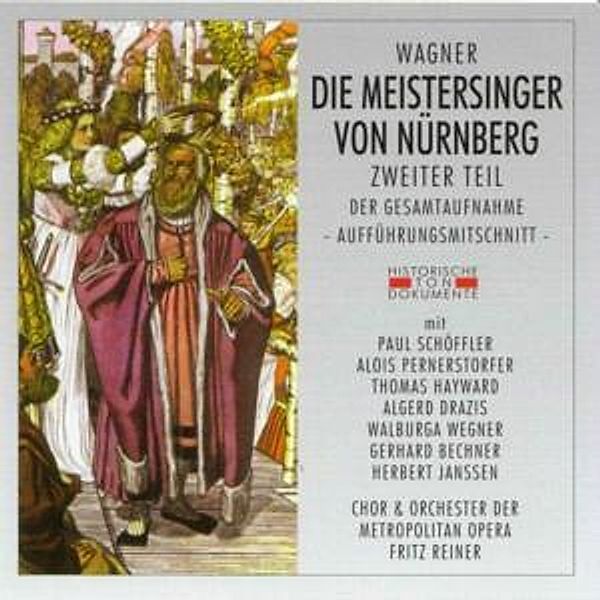 Die Meistersinger Von Nürnberg 2, Chor & Orch.Der Metropolitan Opera