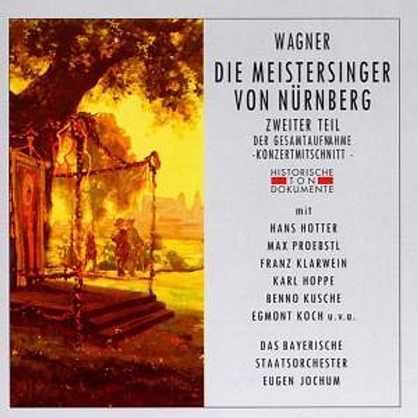 Die Meistersinger Von Nürnberg-Zweiter Teil, Chor Der Bayr.Staatsoper, Bayr.Staatsorchester