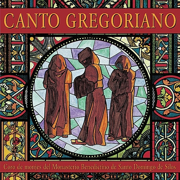 Die Meisterwerke des gregorianischen Chorals (Las mejores obras del canto gregoriano), Monks Of Silos
