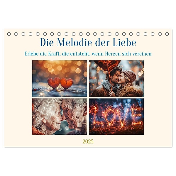 Die Melodie der Liebe (Tischkalender 2025 DIN A5 quer), CALVENDO Monatskalender, Calvendo, Steffen Gierok-Latniak