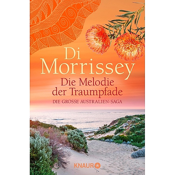 Die Melodie der Traumpfade / Kimberley Bd.1, Di Morrissey