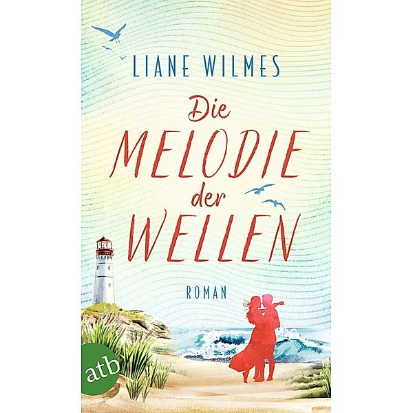 Die Melodie der Wellen, Liane Wilmes