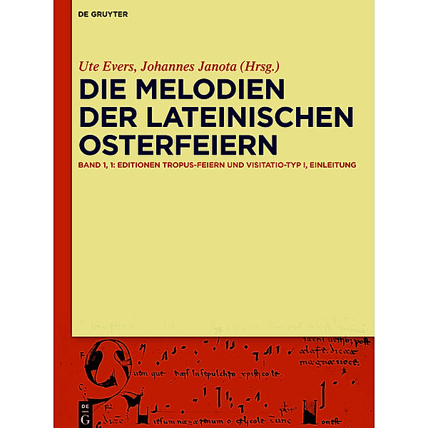 Die Melodien der lateinischen Osterfeiern