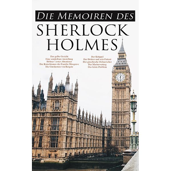 Die Memoiren des Sherlock Holmes, Arthur Conan Doyle