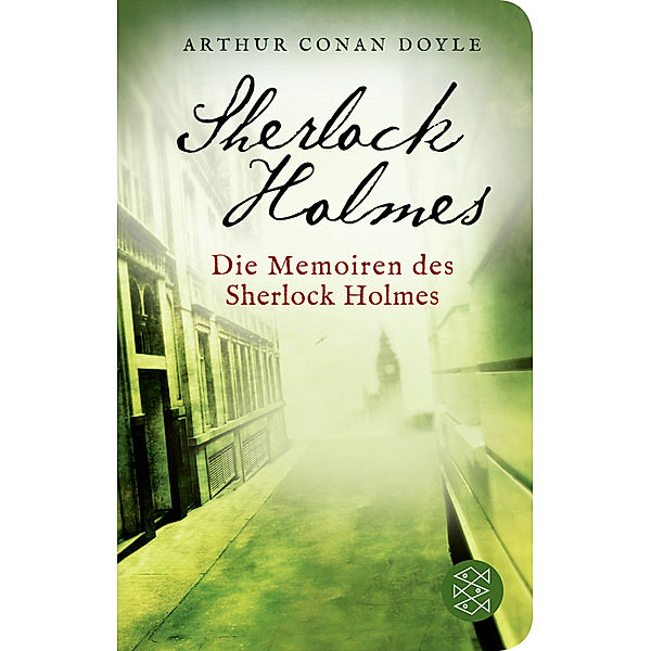 Die Memoiren des Sherlock Holmes, Arthur Conan Doyle