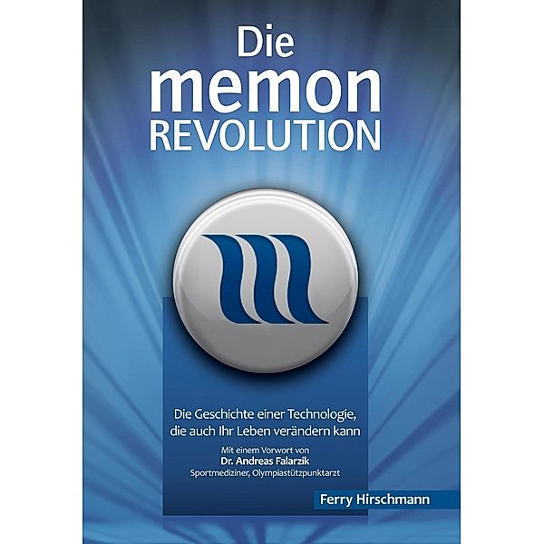 Die memon Revolution, Ferry Hirschmann