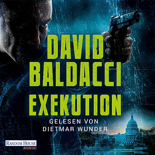 Die Memory-Man-Serie - 3 - Exekution, David Baldacci