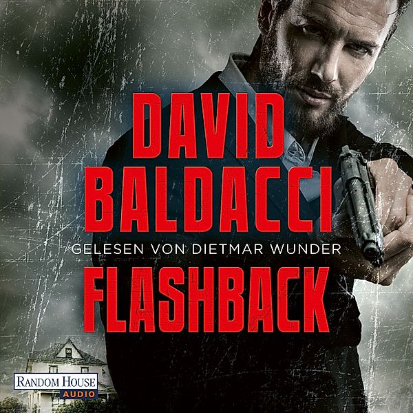 Die Memory-Man-Serie - 5 - Flashback, David Baldacci