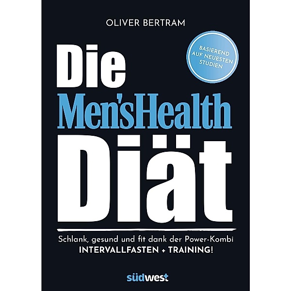 Die Men S Health Diat Buch Von Oliver Bertram Versandkostenfrei Bestellen