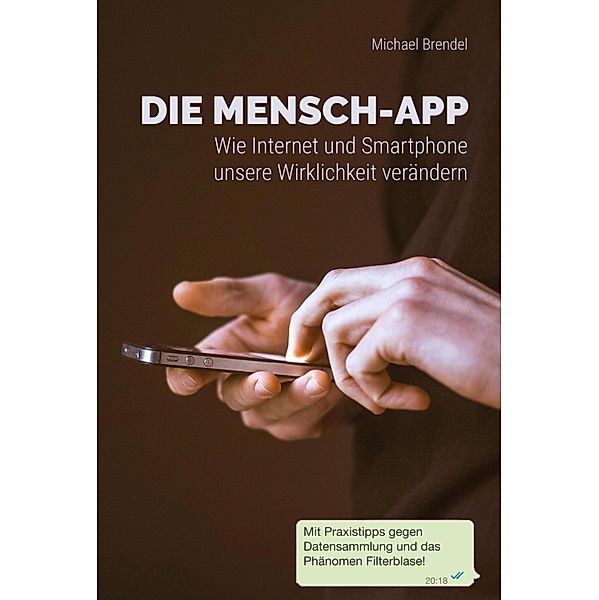 Die Mensch-App, Michael Brendel