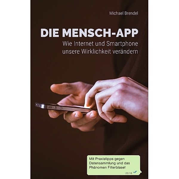Die Mensch-App, Michael Brendel