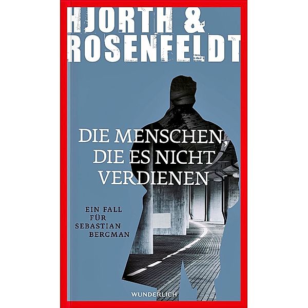 Die Menschen, die es nicht verdienen, Michael Hjorth, Hans Rosenfeldt