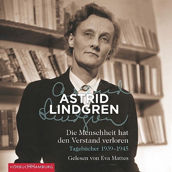 Die Menschheit hat den Verstand verloren, Astrid Lindgren
